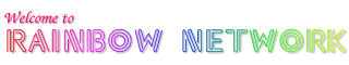 Welcome to RAINBOW NETWORK